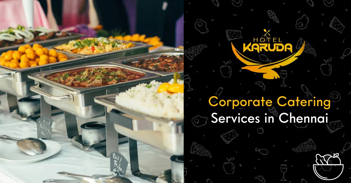 Corporate Catering Services in Chennai