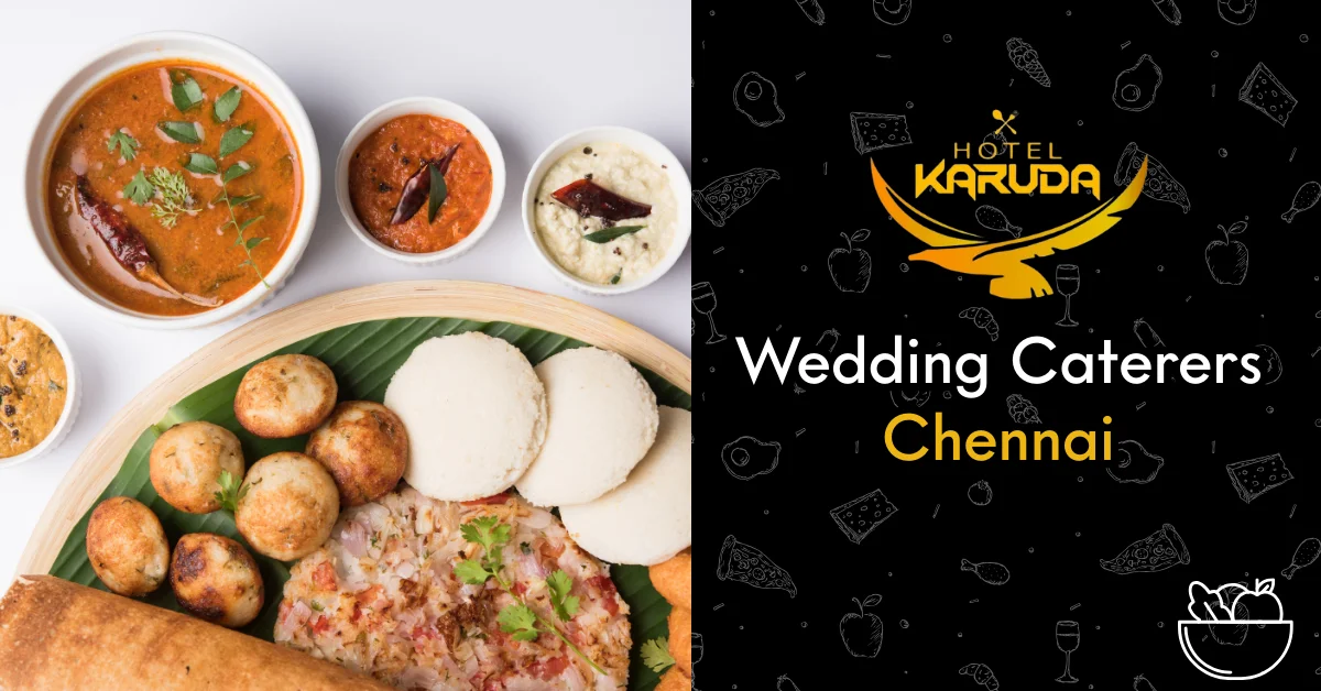 Wedding Caterers Chennai