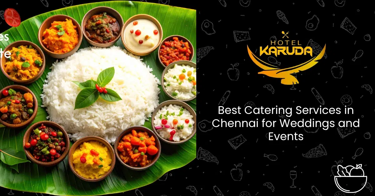 best catering services in chennai