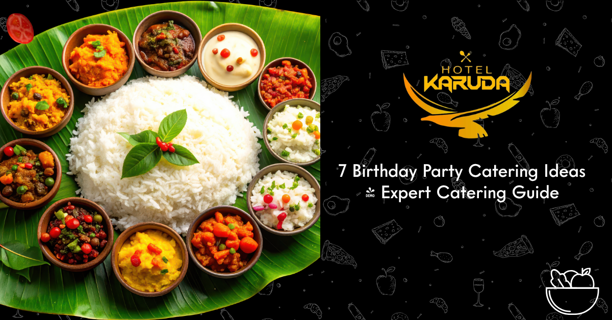 Birthday Party Catering Ideas