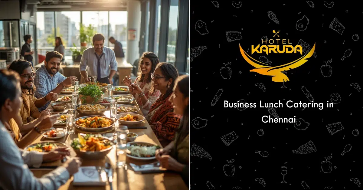 Business Lunch Catering in Chennai