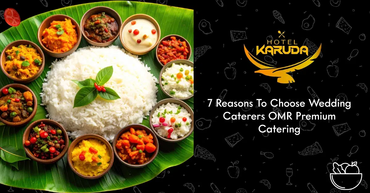 Wedding Caterers OMR